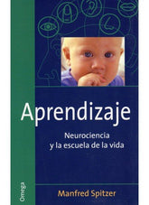 APRENDIZAJE NEUROCIENCIA Y LA ESCUELA DE LA VIDA - 9788428214155